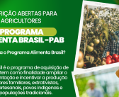 Programa Alimenta Brasil – Inscrições abertas para Agricultores