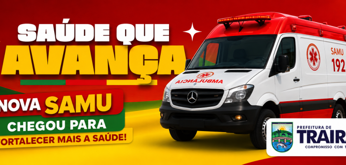 Saúde que avança, cuidado que chega mais perto da população!