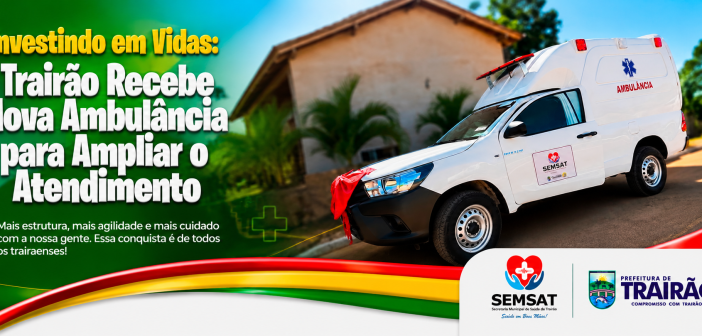 NOVA AMBULÂNCIA TRAÇADA